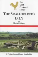 Book cover of The smallholder's D.I.Y.
