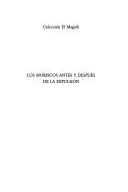 Book cover of Los Moriscos antes y después de la expulsión