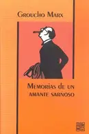 Book cover of Memorias de un amante sarnoso