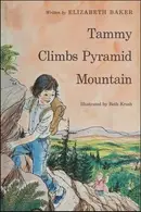 Book cover of Tammy climbs Pyramid Mountain