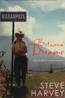 Book cover of Between Dreams