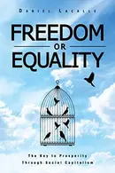 Book cover of Freedom or Equality
