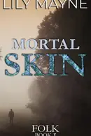 Book cover of Mortal Skin