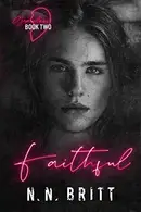 Book cover of Faithful: An MM Enemies to Lovers Romance