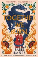 Book cover of Together We Burn