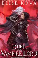 Book cover of A Duel with the Vampire Lord