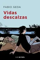 Book cover of Vidas descalzas