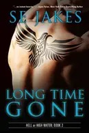 Book cover of Long Time Gone