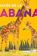 Book cover of A través de la sabana