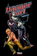 Book cover of Danger Girl - Trinity