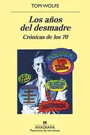 Book cover of Los años del desmadre