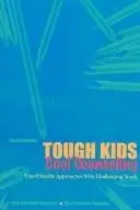 Book cover of Tough Kids, Cool Counseling