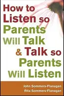 Book cover of How to Listen So Parents Will Talk and Talk So Parents Will Listen