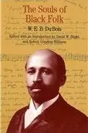 Book cover of Souls of Black Folk & Southern Horrors and Other Writings & Up from Slavery