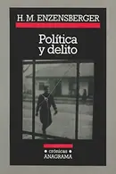 Book cover of Política y delito