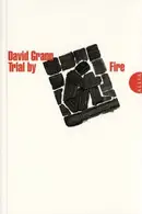 Book cover of Trial by Fire