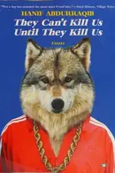 Book cover of They Can't Kill Us Until They Kill Us