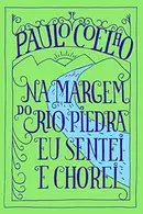 Book cover of Na Margem do Rio Piedra Eu Sentei e Chorei
