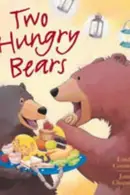 Book cover of Two Hungry Bears