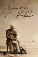 Book cover of Reminiscences of a Bachelor