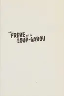 Book cover of Mon frère est un loup-garou