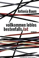 Book cover of Vollkommen leblos, bestenfalls tot