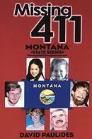 Book cover of Missing 411 Montana