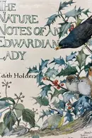 Book cover of Nature Notes of an Edwardian Lady
