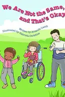 Book cover of We Are Not the Same, and That's Okay