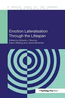 Book cover of Emotion Lateralisation Through the Lifespan