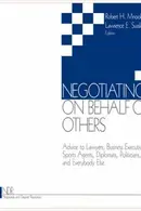 Book cover of Negotiating on Behalf of Others