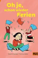 Book cover of Oh je, schon wieder Ferien