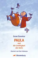 Book cover of Paula und die Leichtigkeit des Seins