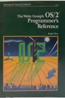 Book cover of The Waite Group's OS/2 programmer's reference