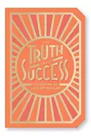 Book cover of Truth about Success