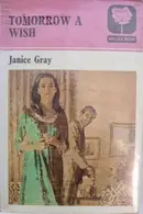 Book cover of Tomorrow A Wish