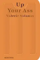 Book cover of Up Your Ass
