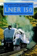Book cover of LNER 150