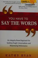 Book cover of You have to say the words