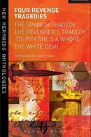 Book cover of Four Revenge Tragedies