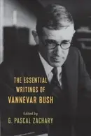 Book cover of Essential Writings of Vannevar Bush