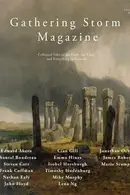 Book cover of Gathering Storm Magazine, Volume 1, Issue 2: Collected Tales of the Dark, the Light, and Everything in Between