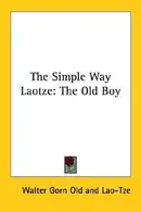 Book cover of The Simple Way Laotze