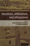 Book cover of Identities, affiliations, and allegiances