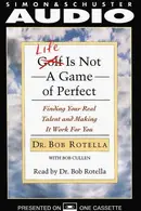 Book cover of Life is Not a Game of Perfect