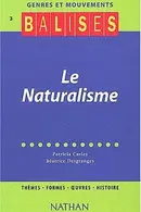Book cover of Le naturalisme