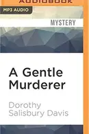 Book cover of Gentle Murderer, A