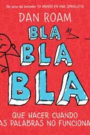 Book cover of Bla, bla, bla