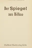 Book cover of The Bilbao Looking Glass