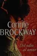 Book cover of Del odio al amor
